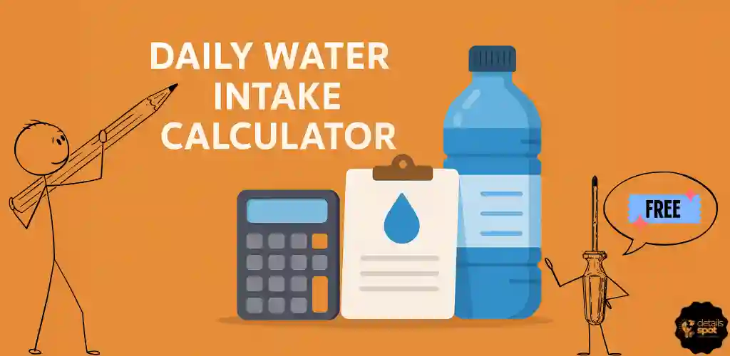 Daily Water Intake Calculator for Health